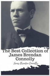 Okładka: The Best Collection of James Brendan Connolly