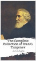 Okładka książki: The Complete Collection of Ivan S. Turgenev