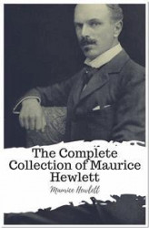 Okładka: The Complete Collection of Maurice Hewlett