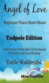 Okładka książki: Angel of Love Beginner Piano Sheet Music Tadpole Edition