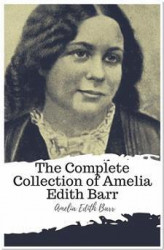 Okładka: The Complete Collection of Amelia Edith Barr