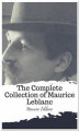 Okładka książki: The Complete Collection of Maurice Leblanc