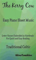 Okładka książki: The Kerry Cow Easy Piano Sheet Music
