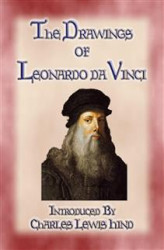 Okładka: THE DRAWINGS OF LEONARDO DA VINCI - 49 pen and ink sketches and studies by the Master