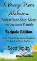 Okładka książki: A Breeze from Alabama Easiest Piano Sheet Music Tadpole Edition