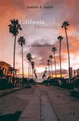 Okładka: A New Beginning (#4 of California Dreaming) A Los Angeles Series