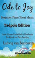 Okładka książki: Ode to Joy Beginner Piano Sheet Music Tadpole Edition