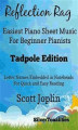 Okładka książki: Reflection Rag Easiest Piano Sheet Music for Beginner Pianists Tadpole Edition