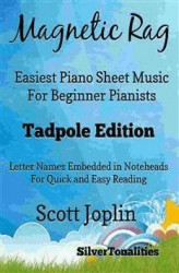 Okładka: Magnetic Rag Easiest Piano Sheet Music for Beginner Pianists Tadpole Edition