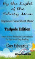 Okładka książki: By the Light of the Silvery Moon Beginner Piano Sheet Music Tadpole Edition