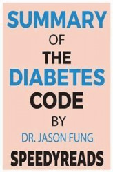 Okładka: Summary of The Diabetes Code
