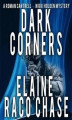 Okładka książki: Dark Corners (A Roman Cantrell-Nikki Holden Mystery, #2)