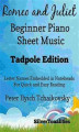 Okładka książki: Romeo and Juliet Beginner Piano Sheet Music Tadpole Edition