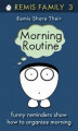 Okładka książki: Remis Share Their Morning Routine