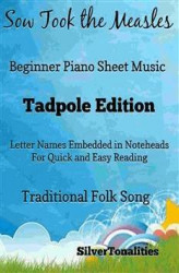 Okładka: Sow Took the Measles Beginner Piano Sheet Music Tadpole Edition