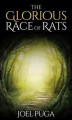 Okładka książki: The Glorious Race of Rats
