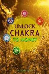 Okładka: Unlock Chakra To Money