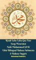 Okładka książki: Kisah Laba Laba Gua Tsur Yang Mencintai Nabi Muhammad SAW Edisi Bilingual Bahasa Indonesia & Bahasa Inggris