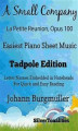 Okładka książki: A Small Company La Petite Reunion Opus 100 Easiest Piano Sheet Music Tadpole Edition