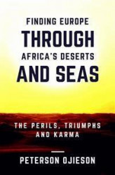 Okładka: Finding Europe through Africa's Deserts and Seas