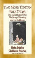 Okładka książki: TWO MORE TIBETAN FAIRY TALES - Tales with a moral
