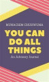 Okładka książki: You Can Do All Things