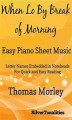 Okładka książki: When Lo By Break of Morning Easy Piano Sheet Music