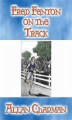 Okładka książki: FRED FENTON ON THE TRACK - A Y.A. Sports Adventure