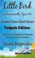 Okładka książki: Little Bird La Bergeronnette Opus 100 Easiest Piano Sheet Music