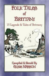 Okładka: FOLK TALES OF BRITTANY - 15 illustrated children's stories
