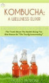 Okładka książki: Kombucha: A Wellness Elixir