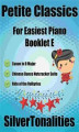 Okładka książki: Petite Classics for Easiest Piano Booklet E