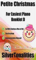Okładka książki: Petite Christmas for Easiest Piano Booklet D