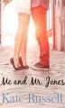 Okładka książki: Me and Mr. Jones