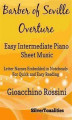 Okładka książki: Barber of Seville Overture Easy Intermediate Piano Sheet Music
