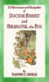 Okładka książki: DOCTOR RABBIT and the BRUSHTAIL FOX - 24 adventures and escapades of Doctor Rabbit