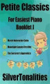Okładka książki: Petite Classics for Easiest Piano Booklet J