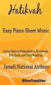 Okładka książki: Hatikvah Easy Piano Sheet Music