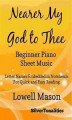 Okładka książki: Nearer My God to Thee Beginner Piano Sheet Music