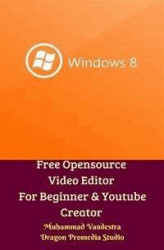 Okładka: Free Opensource Video Editor For Beginner & Youtube Creator