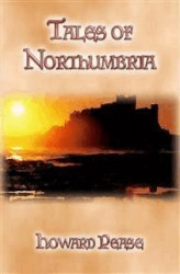 Okładka: TALES OF NORTHUMBRIA - 13 Tales from Northern England