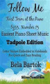 Okładka książki: Follow Me First Term at the Piano Sz53 Number 13 Easiest Piano Sheet Music Tadpole Edition