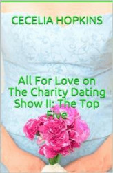 Okładka: All for Love on The Charity Dating Show II: The Top Five