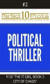 Okładka książki: Perfect 10 Political Thriller Plots: #2-9 