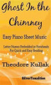 Okładka książki: The Ghost In the Chimney Easy Piano Sheet Music