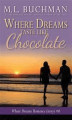 Okładka książki: Where Dreams Taste Like Chocolate