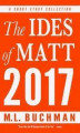 Okładka książki: The Ides of Matt 2017