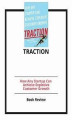 Okładka książki: Traction: How Any Startup Can Achieve Explosive Customer Growth