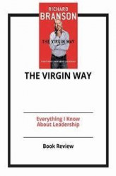 Okładka: The Virgin Way: Everything I Know About Leadership