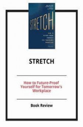 Okładka: Stretch: How to Future-Proof Yourself for Tomorrow's Workplace
